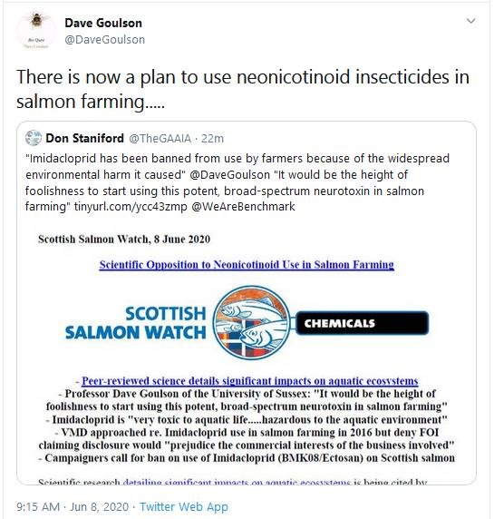 PR Scientific Opposition to Imidacloprid Use in Salmon Farming 8 June 2020 Tweet #2 Dave Goulson