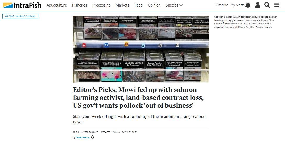 Intrafish 11 Oct 2021 Mowi fed up with activist taking brains to court Intrafish 11 Oct 2021 Mowi fed up with activist taking brains to court